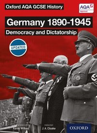 bokomslag Oxford AQA History for GCSE: Germany 1890-1945: Democracy and Dictatorship