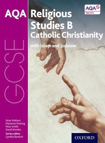 bokomslag GCSE Religious Studies for AQA B: Catholic Christianity with Islam and Judaism