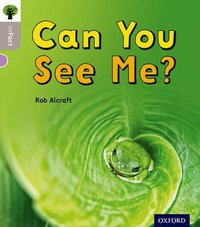 bokomslag Oxford Reading Tree inFact: Oxford Level 1: Can You See Me?