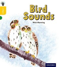 bokomslag Oxford Reading Tree inFact: Oxford Level 5: Bird Sounds