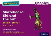 bokomslag Read Write Inc. Phonics: Skateboard Sid and the hat (Purple Set 2A Storybook 1)