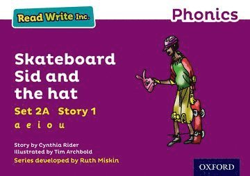 bokomslag Read Write Inc. Phonics: Skateboard Sid and the hat (Purple Set 2A Storybook 1)