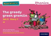 bokomslag Read Write Inc. Phonics: The Greedy Green Gremlin (Pink Set 3 Storybook 7)