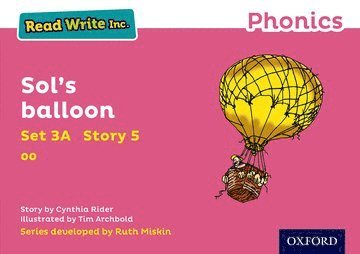 Cynthia Rider - Read Write Inc. Phonics: Sol's balloon (Pink Set 3A Storybook 5), Häftad