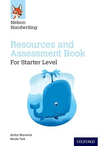 Nelson Handwriting: Starter: Reception/Primary 1: Resources and Assessment Book 1