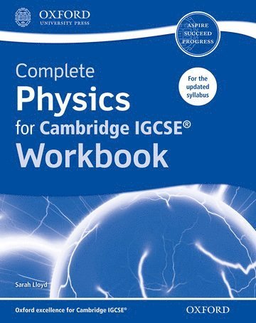 Sarah Lloyd - Complete Physics for Cambridge Igcserg Workbook, Häftad