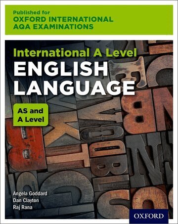 Angela Goddard, Raj Rana, Dan Clayton - OxfordAQA International A-level English Language (9670), Häftad