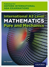 bokomslag OxfordAQA International A2 Mathematics Pure and Mechanics (9660)