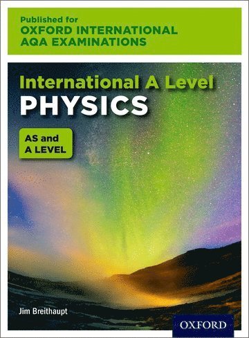 OxfordAQA International A-level Physics (9630) 1