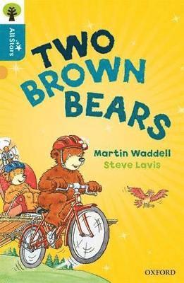 Waddell, Lavis, Sage - Oxford Reading Tree All Stars: Oxford Level 9 Two Brown Bears, Häftad