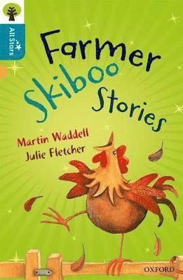 Waddell, Fletcher, Sage - Oxford Reading Tree All Stars: Oxford Level 9 Farmer Skiboo Stories, Häftad
