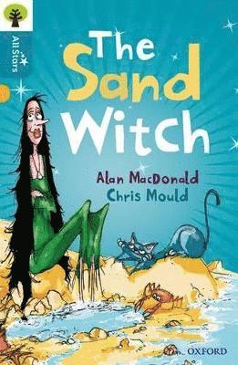 Oxford Reading Tree All Stars: Oxford Level 9 The Sand Witch 1