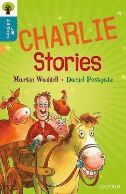 Waddell, Postgate, Sage - Oxford Reading Tree All Stars: Oxford Level 9 Charlie Stories, Häftad