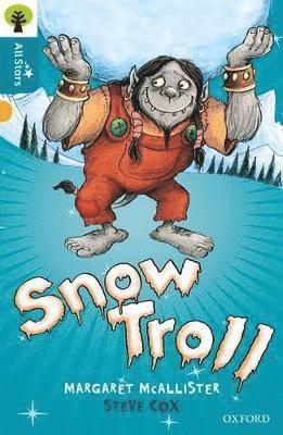 bokomslag Oxford Reading Tree All Stars: Oxford Level 9 Snow Troll