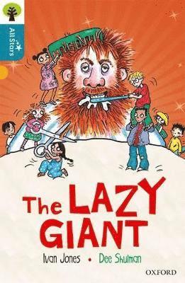 bokomslag Oxford Reading Tree All Stars: Oxford Level 9 The Lazy Giant