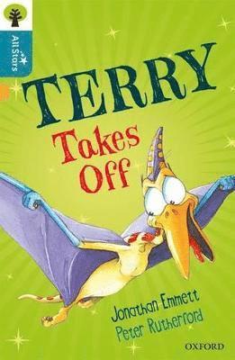 Oxford Reading Tree All Stars: Oxford Level 9 Terry Takes Off 1