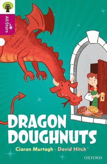 Oxford Reading Tree All Stars: Oxford Level 10: Dragon Doughnuts 1