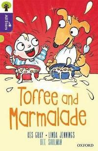 bokomslag Oxford Reading Tree All Stars: Oxford Level 11 Toffee and Marmalade