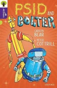 bokomslag Oxford Reading Tree All Stars: Oxford Level 11 Psid and Bolter