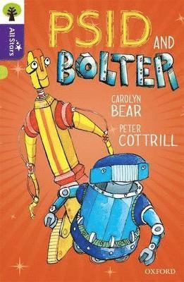 Oxford Reading Tree All Stars: Oxford Level 11 Psid and Bolter 1