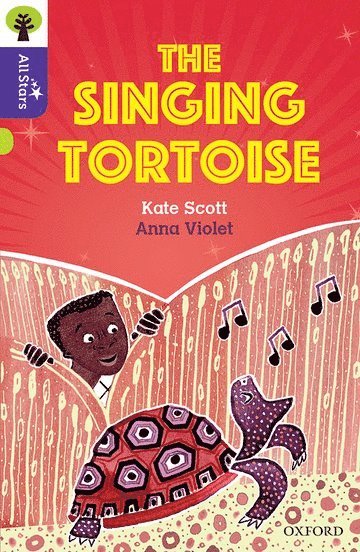 Kate Scott - Oxford Reading Tree All Stars: Oxford Level 11: The Singing Tortoise, Häftad