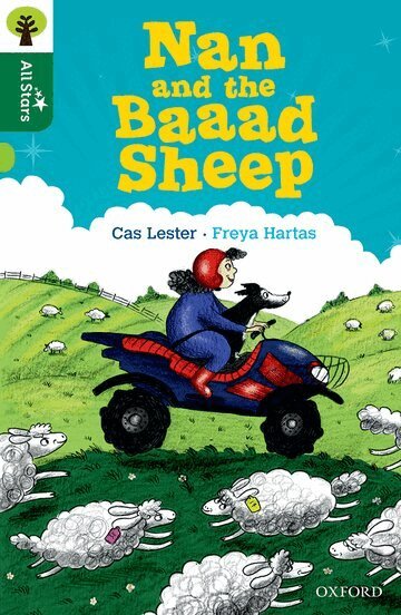Cas Lester - Oxford Reading Tree All Stars: Oxford Level 12        : Nan and the Baaad Sheep, Häftad