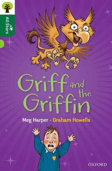 Meg Harper - Oxford Reading Tree All Stars: Oxford Level 12        : Griff and the Griffin, Häftad