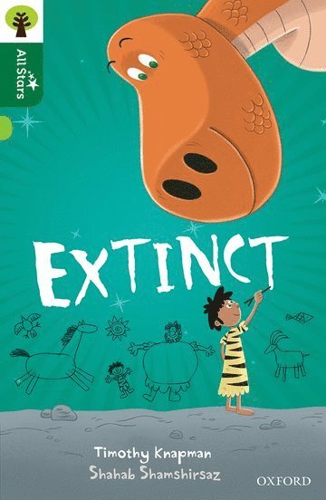 Timothy Knapman - Oxford Reading Tree All Stars: Oxford Level 12        : Extinct, Häftad