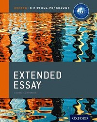 bokomslag Oxford IB Diploma Programme: Extended Essay Course Companion