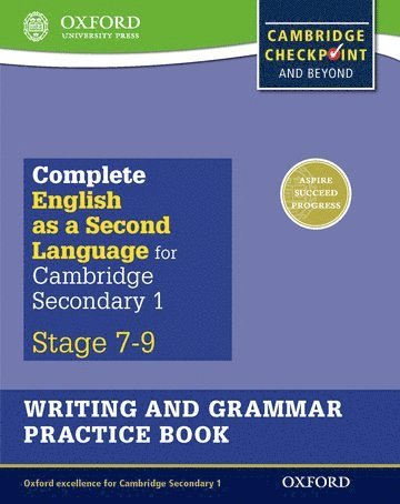 Alan Jenkins, Lucy Bowley - Complete English as a Second Language for Cambridge Secondary 1 Writing and Grammar Practice Book, Häftad