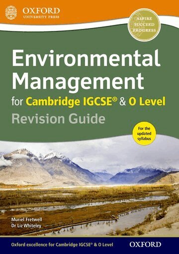 Muriel Fretwell, Liz Whiteley - Environmental Management for Cambridge IGCSE® & O Level Revision Guide, Häftad
