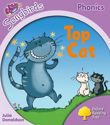 bokomslag Oxford Reading Tree Songbirds Phonics: Level 1+: Top Cat