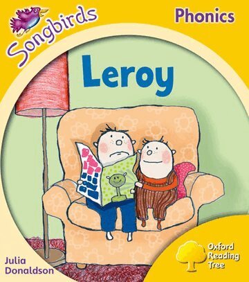Julia Donaldson - Oxford Reading Tree Songbirds Phonics: Level 5: Leroy, Häftad. Tillgänglighet: Lägg i varukorg