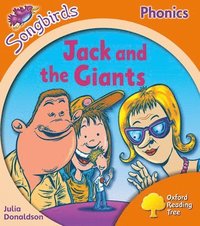 bokomslag Oxford Reading Tree Songbirds Phonics: Level 6: Jack and the Giants