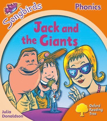 bokomslag Oxford Reading Tree Songbirds Phonics: Level 6: Jack and the Giants