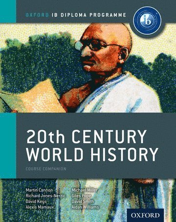 Martin Cannon, Alexis Mamaux - IB 20th Century World History: Oxford IB Diploma Program, Häftad