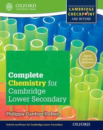 Philippa Gardom Hulme - Complete Chemistry for Cambridge Lower Secondary (First Edition), Häftad