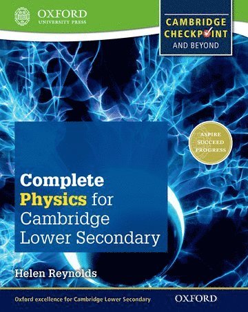 Helen Reynolds - Complete Physics for Cambridge Lower Secondary (First Edition), Häftad