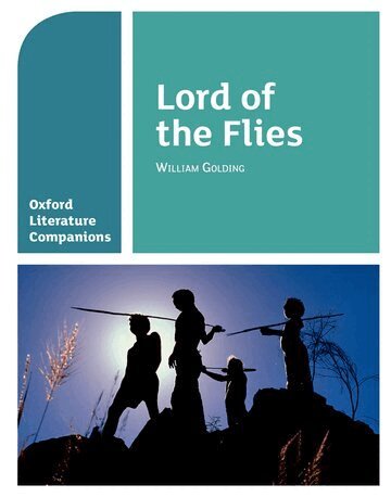 Alison Smith, Peter Buckroyd - Oxford Literature Companions: Lord of the Flies, Häftad
