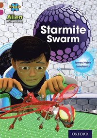 bokomslag Project X Alien Adventures: Brown Book Band, Oxford Level 10: Starmite Swarm