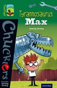 bokomslag Oxford Reading Tree TreeTops Chucklers: Level 12: Tyrannosaurus Max