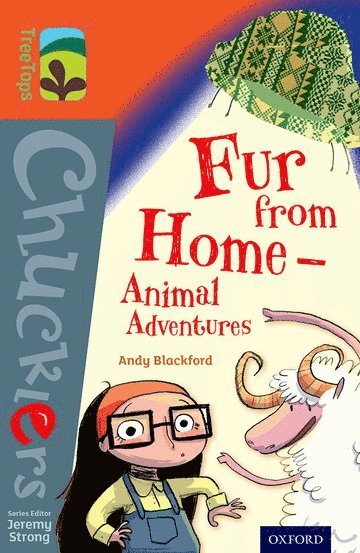 Oxford Reading Tree TreeTops Chucklers: Level 13: Fur from Home Animal Adventures 1