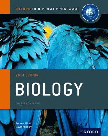 bokomslag Allott, A: IB Biology Course Book 2014 edition: Oxford IB Di
