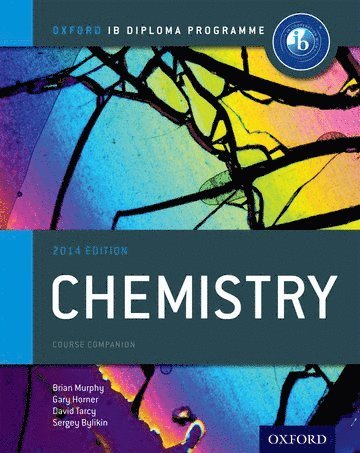 bokomslag Oxford IB Diploma Programme: Chemistry Course Companion