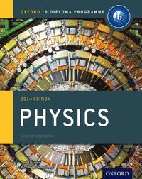 bokomslag Oxford IB Diploma Programme: Physics Course Companion