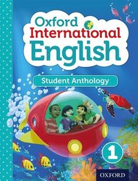 bokomslag Oxford International English Student Anthology 1