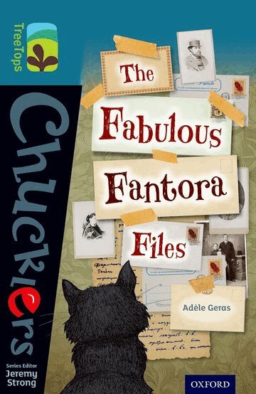 Adèle Geras - Oxford Reading Tree TreeTops Chucklers: Level 19: The Fabulous Fantora Files, Häftad