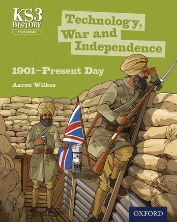 Aaron Wilkes - Key Stage 3 History by Aaron Wilkes: Technology, War and Independence 1901-Present Day Student Book, Häftad