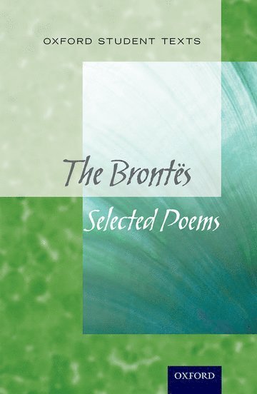 Helen Cross - Oxford Student Texts: The Brontës, Häftad