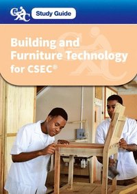 bokomslag CXC Study Guide: Building and Furniture Technology for CSEC